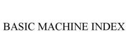 BASIC MACHINE INDEX trademark