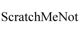 SCRATCHMENOT trademark
