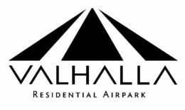 VALHALLA RESIDENTIAL AIRPARK trademark