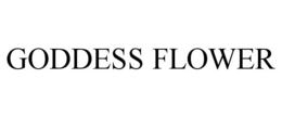 GODDESS FLOWER trademark