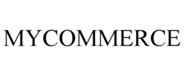 MYCOMMERCE trademark