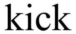 KICK trademark