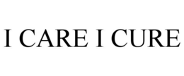 I CARE I CURE trademark