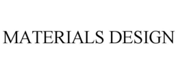 MATERIALS DESIGN trademark