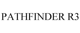 PATHFINDER R3 trademark