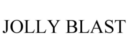 JOLLY BLAST trademark