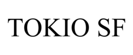 TOKIO SF trademark