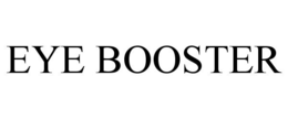 EYE BOOSTER trademark