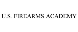 U.S. FIREARMS ACADEMY trademark