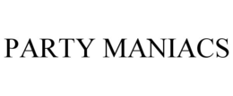 PARTY MANIACS trademark