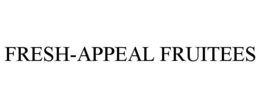 FRESH-APPEAL FRUITEES trademark