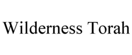 WILDERNESS TORAH trademark