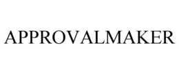 APPROVALMAKER trademark