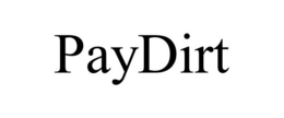 PAYDIRT trademark