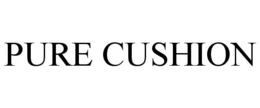 PURE CUSHION trademark