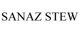 SANAZ STEW trademark