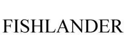 FISHLANDER trademark