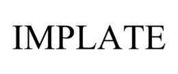 IMPLATE trademark