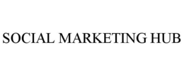 SOCIAL MARKETING HUB trademark