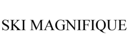 SKI MAGNIFIQUE trademark