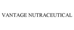VANTAGE NUTRACEUTICAL trademark