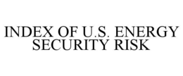 INDEX OF U.S. ENERGY SECURITY RISK trademark