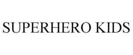 SUPERHERO KIDS trademark