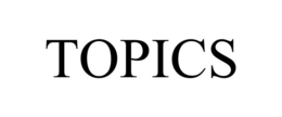 TOPICS trademark