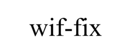 WIF-FIX trademark
