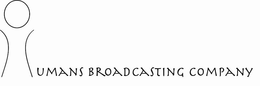 HUMANS BROADCASTING COMPANY trademark