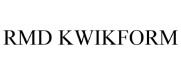RMD KWIKFORM trademark