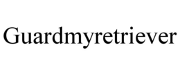 GUARDMYRETRIEVER trademark