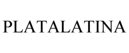 PLATALATINA trademark
