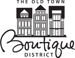 THE OLD TOWN BOUTIQUE DISTRICT trademark