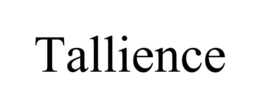 TALLIENCE trademark