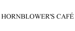 HORNBLOWER'S CAFÉ trademark