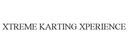 XTREME KARTING XPERIENCE trademark