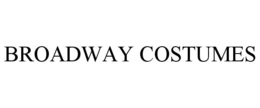 BROADWAY COSTUMES trademark
