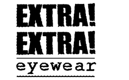 EXTRA! EXTRA! EYEWEAR trademark