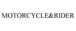 MOTORCYCLE&RIDER trademark
