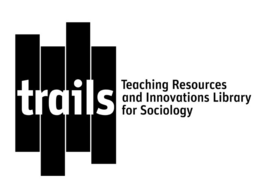 TRAILS TEACHING RESOURCES AND INNOVATIONS LIBRARY FOR SOCIOLOGY trademark