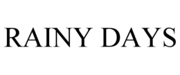 RAINY DAYS trademark