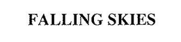 FALLING SKIES trademark