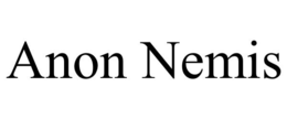 ANON NEMIS trademark