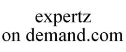 EXPERTZ ON DEMAND.COM trademark