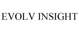 EVOLV INSIGHT trademark