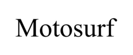 MOTOSURF trademark