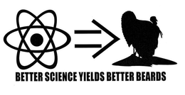 BETTER SCIENCE YIELDS BETTER BEARDS trademark