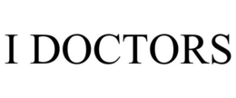 I DOCTORS trademark