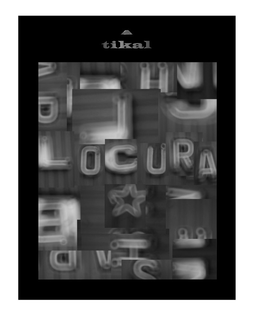 TIKAL LOCURA trademark